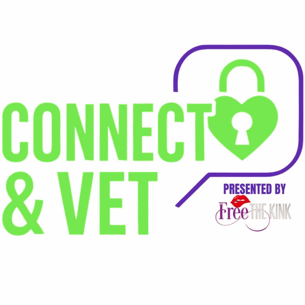 Connect & Vet - Free the Kink